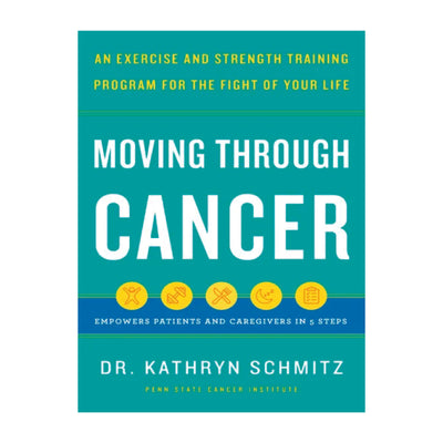 Moving Through Cancer: An Exercise and Strength-Training Program for the Fight of Your Life - Empowers Patients and Caregivers in 5 Steps BOOK Chronicle  Paper Skyscraper Gift Shop Charlotte