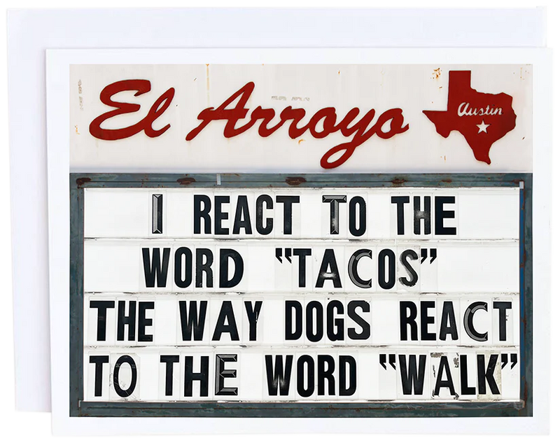 Dog Tacos  | Just Because Card Card El Arroyo  Paper Skyscraper Gift Shop Charlotte
