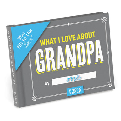 What I Love About Grandpa Fill In Book Fill In Books Knock Knock  Paper Skyscraper Gift Shop Charlotte