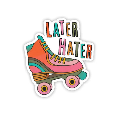 Later Hater | Funny Stickers  Twisted Wares  Paper Skyscraper Gift Shop Charlotte