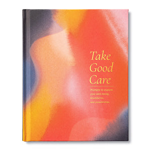 Take Good Care - Guided Journal Journals Compendium  Paper Skyscraper Gift Shop Charlotte