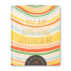 You Are Something Spectacular Book Giftable Books Compendium  Paper Skyscraper Gift Shop Charlotte