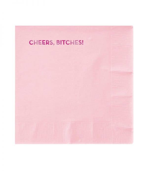 Cheers, Bitches Napkins (Pink With Pink Foil)  Sapling Press  Paper Skyscraper Gift Shop Charlotte