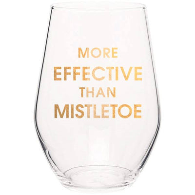 More Effective Than Mistletoe Stemless Wine Glass