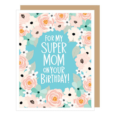 Super Mom | Birthday Card Cards Apartment 2 Cards  Paper Skyscraper Gift Shop Charlotte
