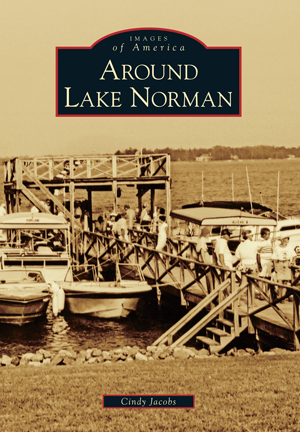 Around Lake Norman by Cindy Jacobs | Paperback BOOK Arcadia  Paper Skyscraper Gift Shop Charlotte