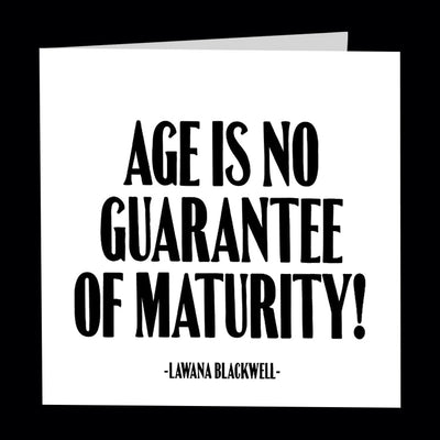 "age is no guarantee of maturity!" card Cards Quotable Cards  Paper Skyscraper Gift Shop Charlotte
