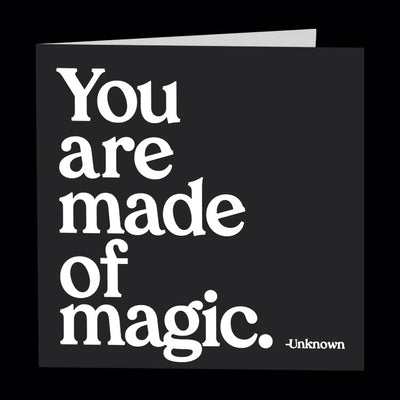 "you are made of magic" card Cards Quotable Cards  Paper Skyscraper Gift Shop Charlotte