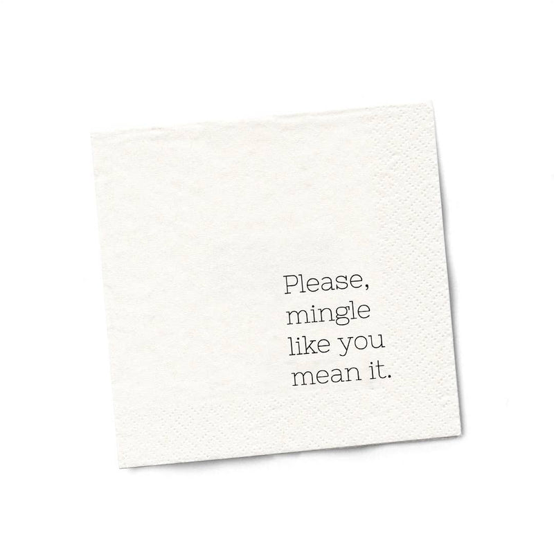 Please Mingle Like You Mean It | Funny Napkins  Twisted Wares  Paper Skyscraper Gift Shop Charlotte
