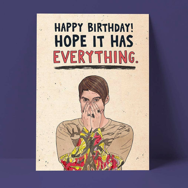 Hope Your Birthday Has Everything | Birthday Card