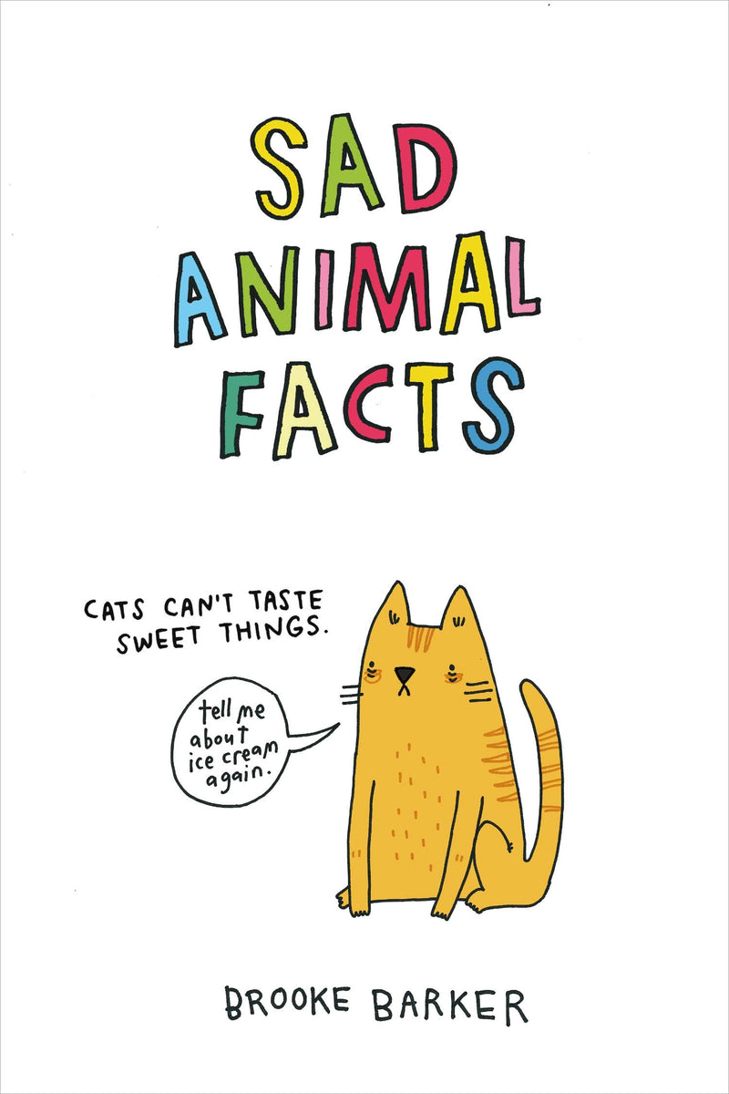 Sad Animal Facts by Brooke Barker | Hardcover