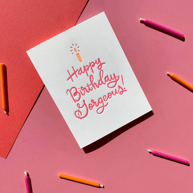 Happy Birthday, Gorgeous | Birthday Card Cards INK MEETS PAPER  Paper Skyscraper Gift Shop Charlotte