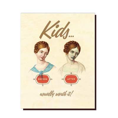 KIDS ARE WORTH IT | New Baby Card Cards OffensiveDelightful  Paper Skyscraper Gift Shop Charlotte