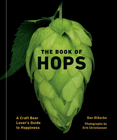 The Book of Hops: A Craft Beer Lover's Guide to Hoppiness BOOK Chronicle  Paper Skyscraper Gift Shop Charlotte