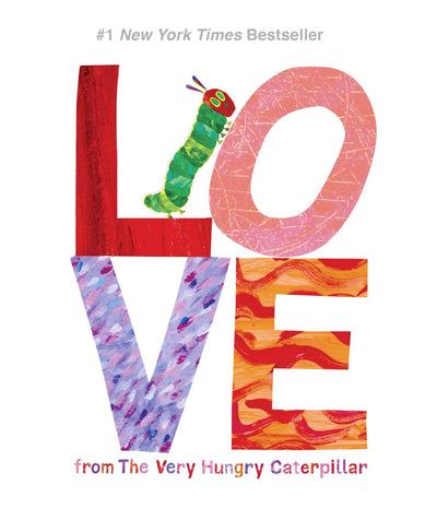 Love From A Very Hungry Caterpillar by Eric Carle | Hardcover BOOK Harper Collins  Paper Skyscraper Gift Shop Charlotte
