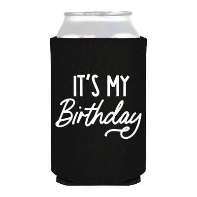 It's My Birthday Full Color B-Day Can Cooler Koozie Gifts  Sip Hip Hooray  Paper Skyscraper Gift Shop Charlotte