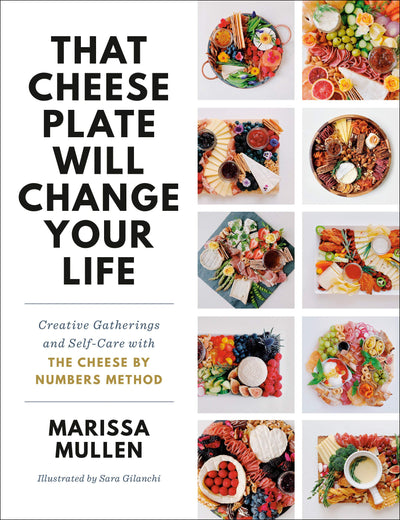 That Cheese Plate Will Change Your Life by Marissa Mullen | Hardcover BOOK Penguin Random House  Paper Skyscraper Gift Shop Charlotte