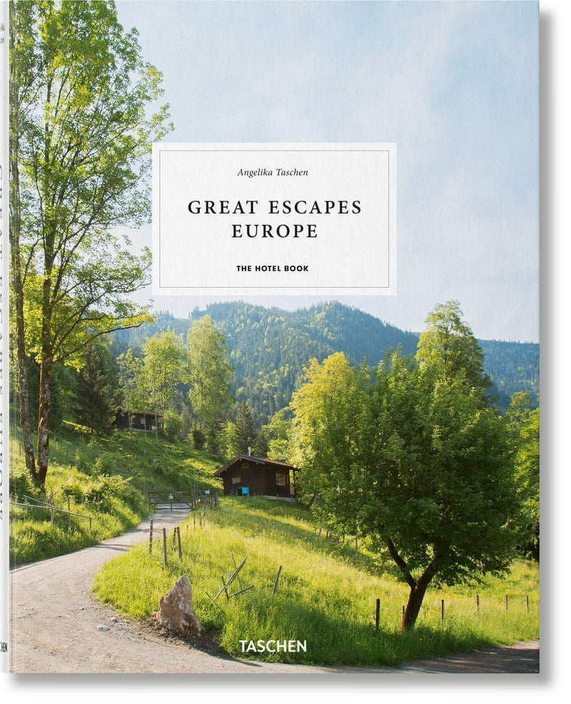 Great Escapes Europe Hotels by Angerlika Taschen | Hardcover