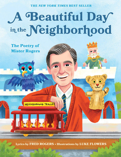 Beautiful Day in the Neighborhood: The Poetry of Mister Rogers by Fred Rogers | Hardcover BOOK Penguin Random House  Paper Skyscraper Gift Shop Charlotte