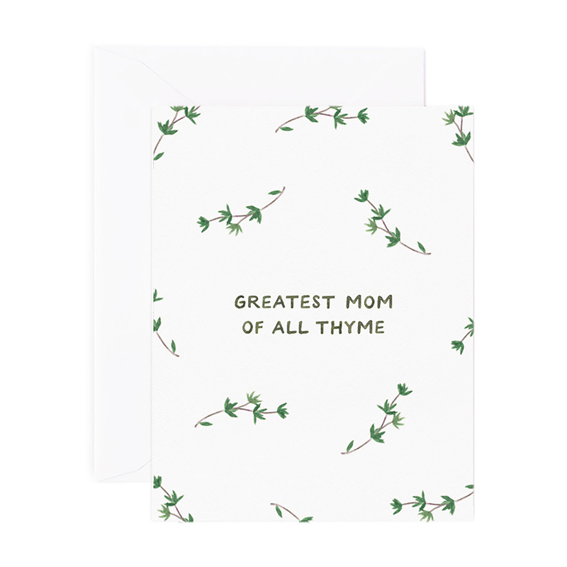 Greatest Mom Of All Thyme Mother’s Day Card Cards Amy Zhang  Paper Skyscraper Gift Shop Charlotte
