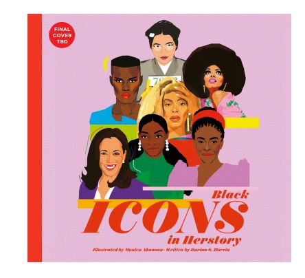 Black Icons in Herstory: 50 Legendary Women by Monica Ahanonu | Hardcover  Chronicle  Paper Skyscraper Gift Shop Charlotte