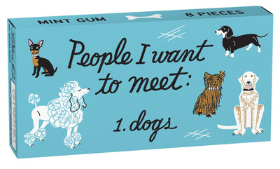 Gum - People I Want To Meet : Dogs Food Blue Q  Paper Skyscraper Gift Shop Charlotte