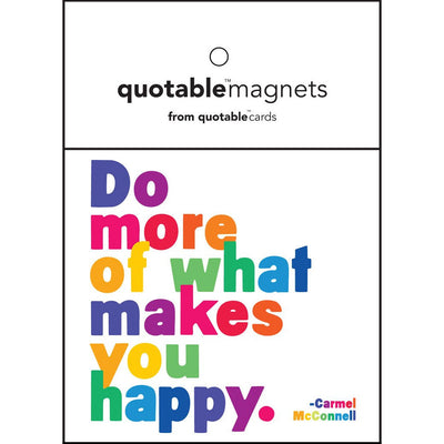 Check out our Magnet Do More of What Makes You Happy now at PaperSkyscraper.com