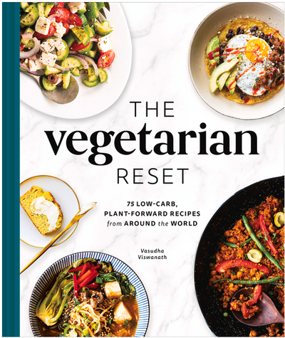 The Vegetarian Reset: 75 Low-Carb, Plant-Forward Recipes from Around the World BOOK Ingram Books  Paper Skyscraper Gift Shop Charlotte