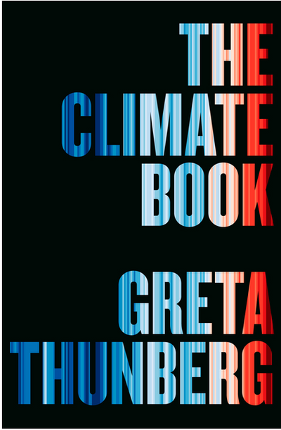 The Climate Book: The Facts and the Solutions by Greta Thornberg | Hardcover BOOK Penguin Random House  Paper Skyscraper Gift Shop Charlotte