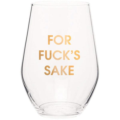 For Fucks Sake Stemless Wine Glass Wine Glasses Chez Gagné  Paper Skyscraper Gift Shop Charlotte