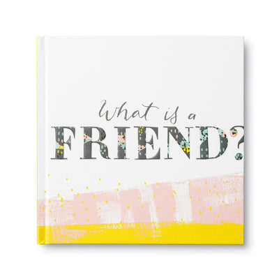 What is a Friend? Book BOOK Compendium  Paper Skyscraper Gift Shop Charlotte