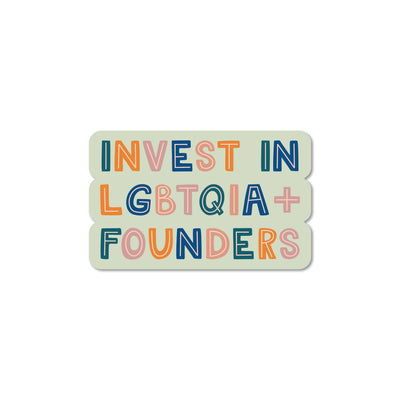 Invest in LGBTQIA+ Founders Pride Sticker Stickers Kwohtations Cards  Paper Skyscraper Gift Shop Charlotte