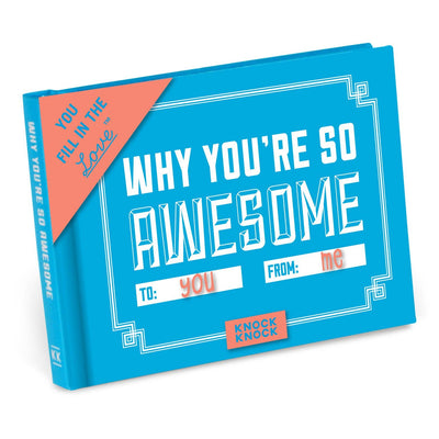 Why You're So Awesome Fill in the Love Gift Book  Knock Knock  Paper Skyscraper Gift Shop Charlotte