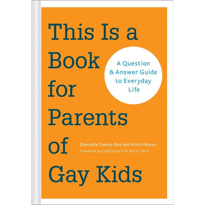 This is a Book for Parents of Gay Kids Books Chronicle  Paper Skyscraper Gift Shop Charlotte