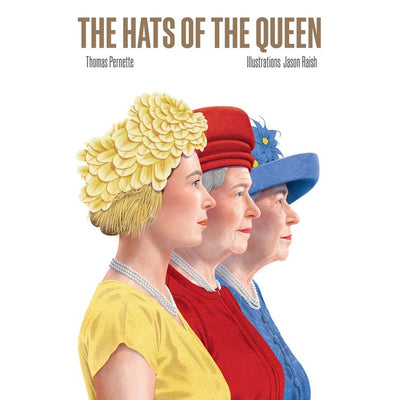 The Hats of the Queen Books Chronicle  Paper Skyscraper Gift Shop Charlotte