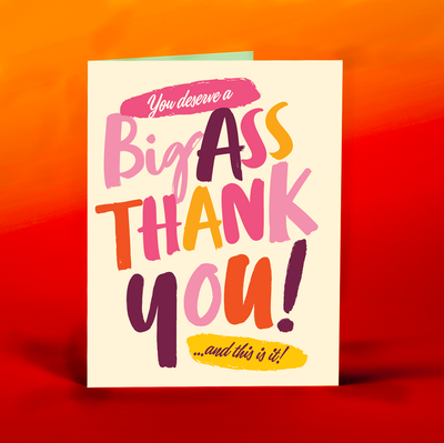 BIG ASS THANK YOU! | Thanks Card Cards OffensiveDelightful  Paper Skyscraper Gift Shop Charlotte