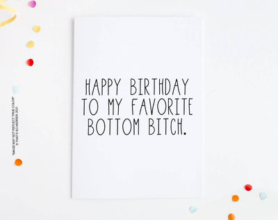 Favorite Bottom B*tch | Birthday Card Cards That’s So Andrew  Paper Skyscraper Gift Shop Charlotte