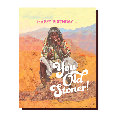 Stoner | Birthday Card Cards OffensiveDelightful  Paper Skyscraper Gift Shop Charlotte