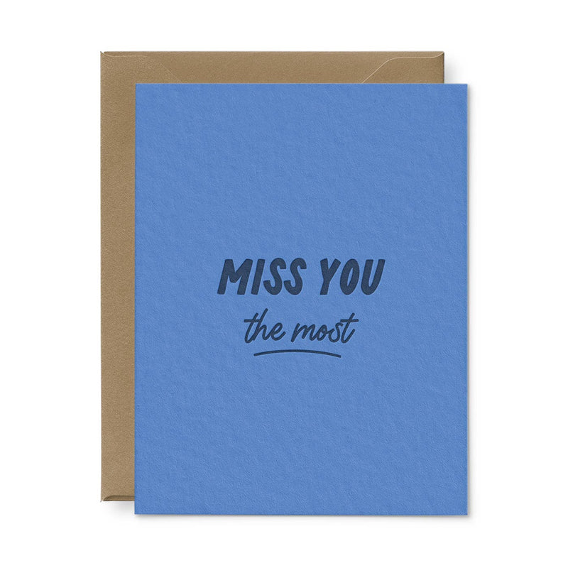 Miss You The Most | Miss You Card Cards Ruff House Print Shop  Paper Skyscraper Gift Shop Charlotte