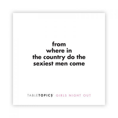 Table Topics: Girls Night Out