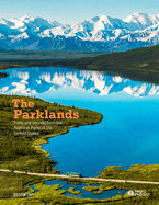 The Parklands: Trails and Secrets from the National Parks of the United States BOOK Ingram Books  Paper Skyscraper Gift Shop Charlotte