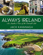 Always Ireland: An Insider's Tour of the Emerald Isle BOOK Ingram Books  Paper Skyscraper Gift Shop Charlotte