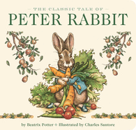 The Classic Tale of Peter Rabbit Board Book (the Revised Edition): Illustrated by New York Times Bestselling Artist, Charles Santore (Classic Edition) BOOK Simon & Schuster  Paper Skyscraper Gift Shop Charlotte