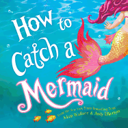 How to Catch a Mermaid BOOK Sourcebooks  Paper Skyscraper Gift Shop Charlotte