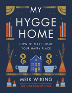 My Hygge Home: How to Make Home Your Happy Place BOOK Abrams  Paper Skyscraper Gift Shop Charlotte