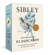 Sibley Backyard Birding Flashcards, Revised and Updated: 100 Common Birds of Eastern and Western North America Garden Penguin Random House  Paper Skyscraper Gift Shop Charlotte