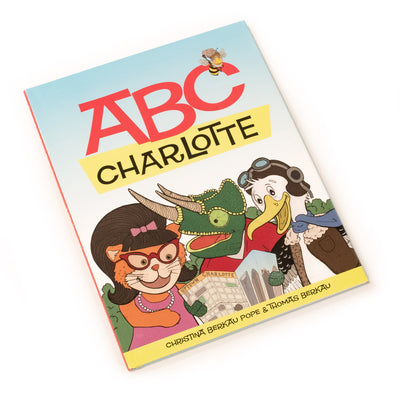 ABC Charlotte by Christina Berkau | Hardcover BOOK Cricket Vision Press  Paper Skyscraper Gift Shop Charlotte